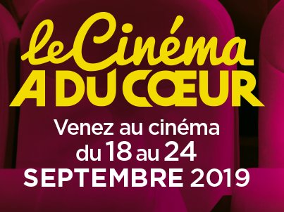 "Le Cinéma a du Cœur"