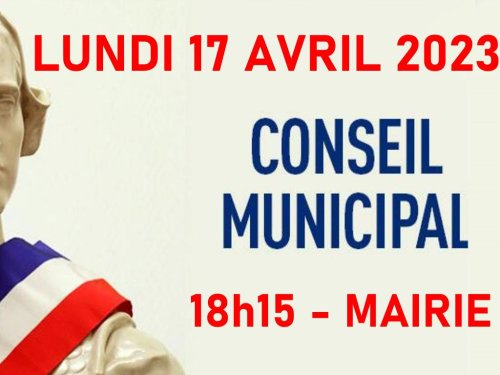 Prochain Conseil municipal le 17 avril 2023